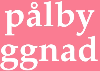 Synonym pålbyggnad