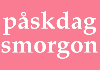 Synonym påskdagsmorgon