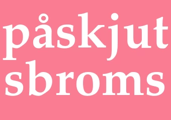 Synonym påskjutsbroms