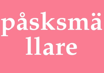 Synonym påsksmällare