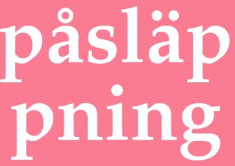 Synonym påsläppning