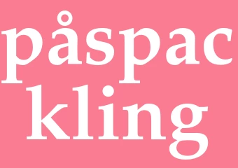 Synonym påspackling
