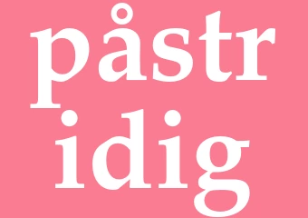 Synonym påstridig
