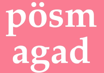 Synonym pösmagad
