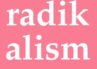 Synonym radikalism