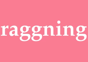 Synonym raggning