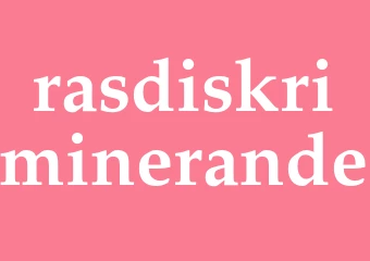 Synonym rasdiskriminerande