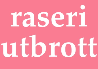 Synonym raseriutbrott