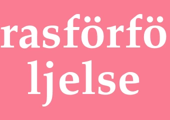 Synonym rasförföljelse