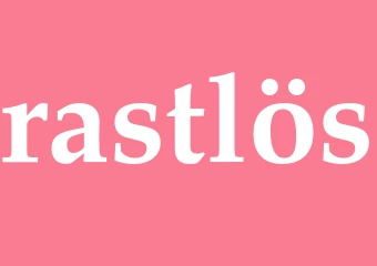 Synonym rastlös