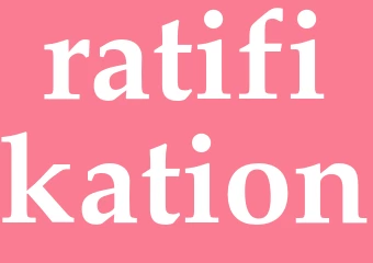 Synonym ratifikation