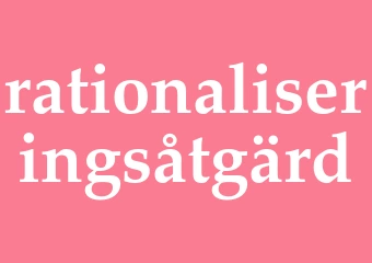 Synonym rationaliseringsåtgärd