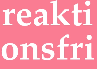Synonym reaktionsfri