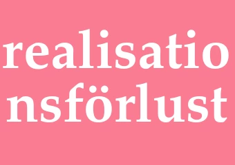 Synonym realisationsförlust