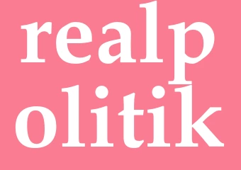 Synonym realpolitik