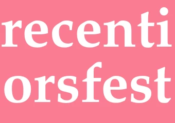 Synonym recentiorsfest