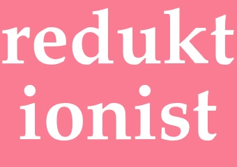 Synonym reduktionist