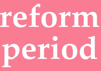 Synonym reformperiod
