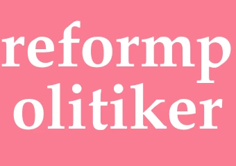Synonym reformpolitiker