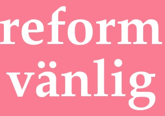 Synonym reformvänlig
