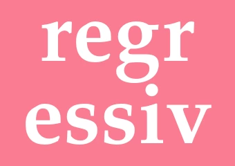 Synonym regressiv