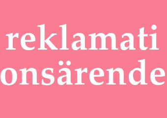 Synonym reklamationsärende