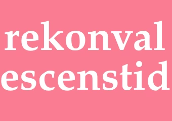 Synonym rekonvalescenstid