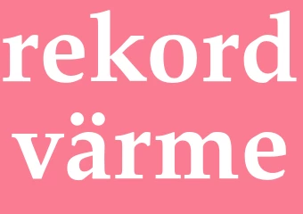 Synonym rekordvärme
