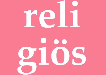 Synonym religiös