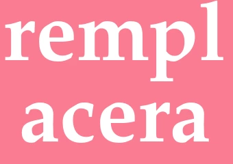 Synonym remplacera