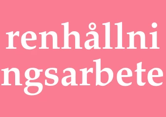 Synonym renhållningsarbete