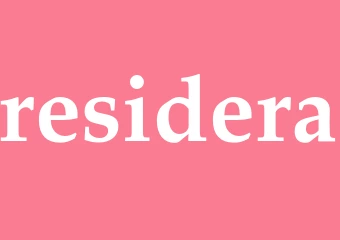 Synonym residera