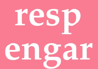 Synonym respengar