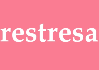 Synonym restresa