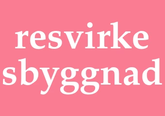 Synonym resvirkesbyggnad