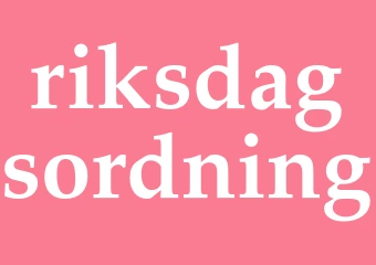 Synonym riksdagsordning