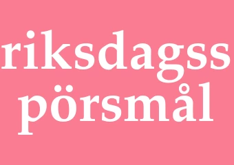 Synonym riksdagsspörsmål
