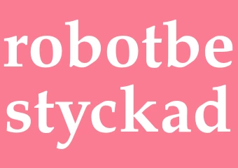 Synonym robotbestyckad
