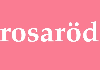 Synonym rosaröd