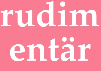 Synonym rudimentär