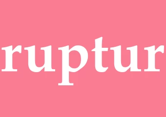 Synonym ruptur