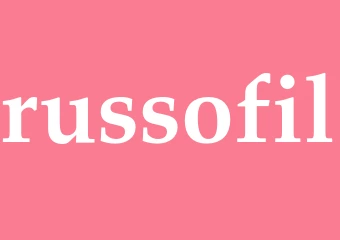Synonym russofil