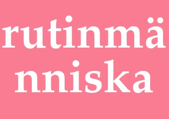 Synonym rutinmänniska