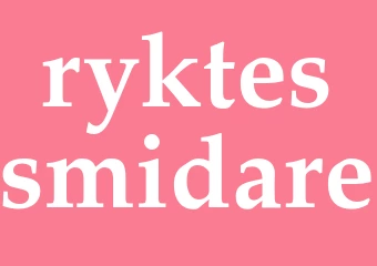 Synonym ryktessmidare
