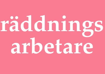 Synonym räddningsarbetare