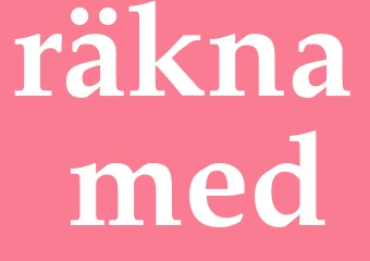 Synonym räkna med