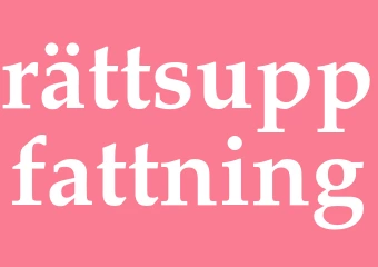 Synonym rättsuppfattning