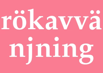 Synonym rökavvänjning