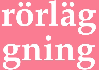 Synonym rörläggning