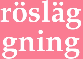 Synonym rösläggning